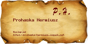 Prohaska Hermiusz névjegykártya